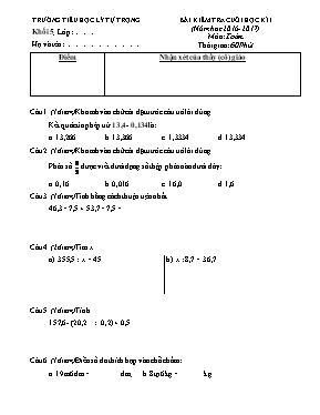 Đề và đáp án kiểm tra học kì I môn Toán lớp 5 - Năm học 2016-2017 - Trường Tiểu học Lý Tự Trọng